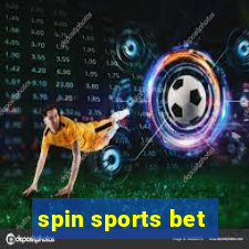 spin sports bet